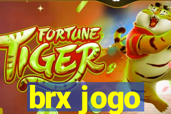 brx jogo